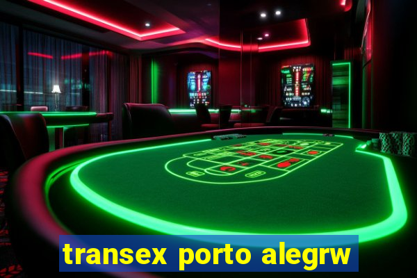 transex porto alegrw